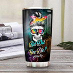 Mom Life Tumblers