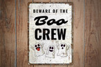 Boo Crew Metal Signs