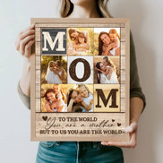 Mommy, To the World You Are One Person Canvas