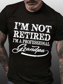 Men Retired Grandpa Letters Casual T-Shirt - Seseable