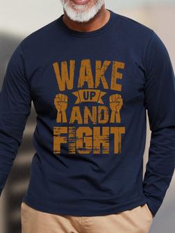 Wake Up And Fight Men Long Sleeve T-Shirt - Seseable