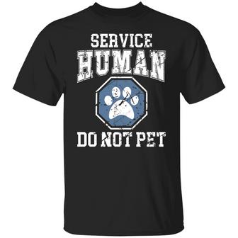 Service Human Do Not Pet T-Shirt - Thegiftio
