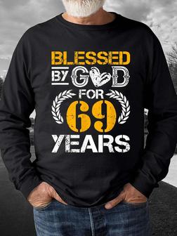 Casual All Season Text Letters 69 Years Blessed By God Micro-Elasticity Daily Regular Fit Long sleeve Crew Neck Sweatshirt for Men Birthday Gift - Seseable