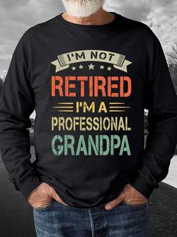 Casual All Season Text Letters Retired Grandpa Regular Fit Top Regular Regular Regular Size Sweatshirt for Men - Seseable