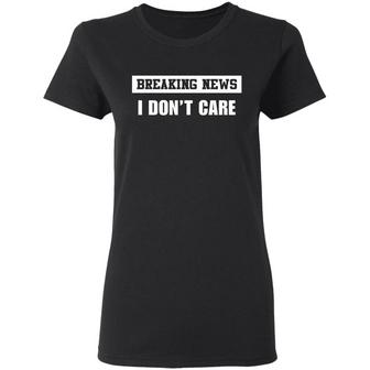 Breaking New I Don't Care Graphic Design Printed Casual Daily Basic Women T-shirt - Thegiftio UK