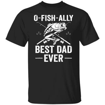 Fishing Bass O Fish Ally Best Dad Ever T-Shirt - Thegiftio UK