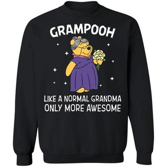 Grampooh Like A Normal Grandma Only More Awesome Graphic Design Printed Casual Daily Basic Sweatshirt - Thegiftio UK