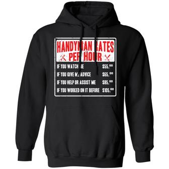 Handyman Rates Per Hour If You Watch Me Graphic Design Printed Casual Daily Basic Hoodie - Thegiftio UK