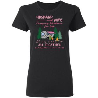 Husband And Wife Camping Partners For Life We May Graphic Design Printed Casual Daily Basic Women T-shirt - Thegiftio UK