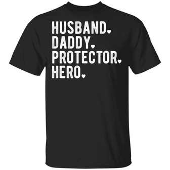 Husband Daddy Protector Hero T-Shirt - Thegiftio UK