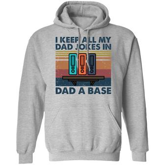I Keep All My Dad Jokes In Dad A Base Graphic Design Printed Casual Daily Basic Hoodie - Thegiftio UK