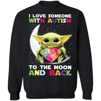 I Love Someone With Autism To The Moon And Back Graphic Design Printed Casual Daily Basic Sweatshirt - Thegiftio UK