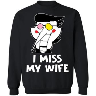 I Miss My Wife Graphic Design Printed Casual Daily Basic Sweatshirt - Thegiftio UK