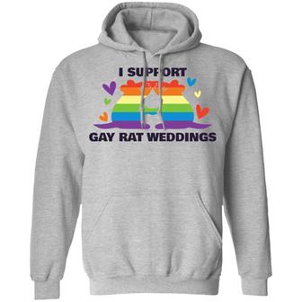 I Support Gay Rat Wedding Graphic Design Printed Casual Daily Basic Hoodie - Thegiftio UK