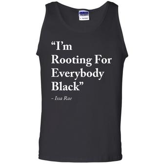 I'm Rooting For Everybody Black Graphic Design Printed Casual Daily Basic Unisex Tank Top - Thegiftio UK