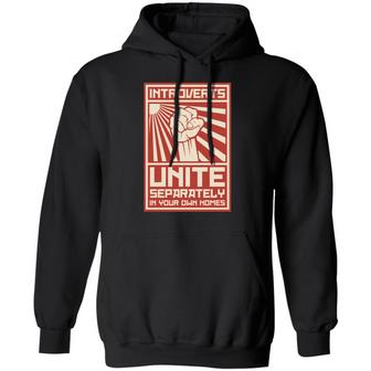 Introverts Unite Separately In Your Own Homes Graphic Design Printed Casual Daily Basic Hoodie - Thegiftio UK