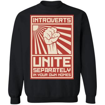 Introverts Unite Separately In Your Own Homes Graphic Design Printed Casual Daily Basic Sweatshirt - Thegiftio UK