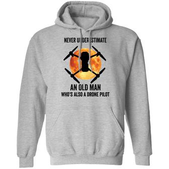 Never Underestimate An Old Man Who's Also A Drone Pilot Graphic Design Printed Casual Daily Basic Hoodie - Thegiftio UK