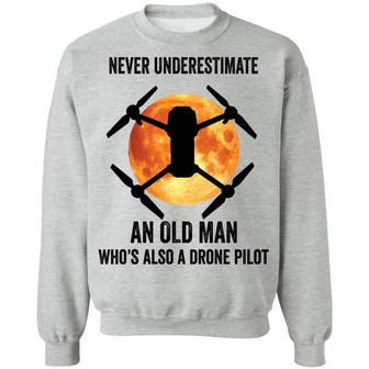 Never Underestimate An Old Man Who's Also A Drone Pilot Graphic Design Printed Casual Daily Basic Sweatshirt - Thegiftio UK