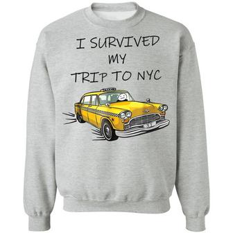 Taxi Car I Survived My Trip To Nyc Graphic Design Printed Casual Daily Basic Sweatshirt - Thegiftio UK