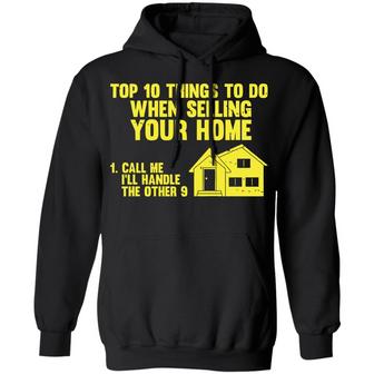 Top 10 Things To Do When Selling Your Home Graphic Design Printed Casual Daily Basic Hoodie - Thegiftio UK