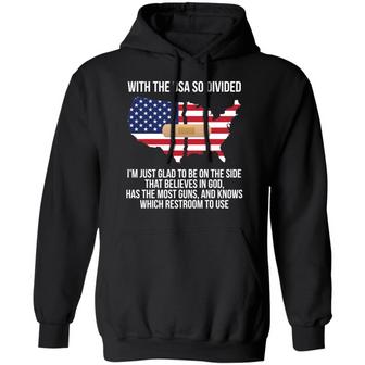 With The Usa So Divided I'm Just Glad To Be On The Side Graphic Design Printed Casual Daily Basic Hoodie - Thegiftio UK