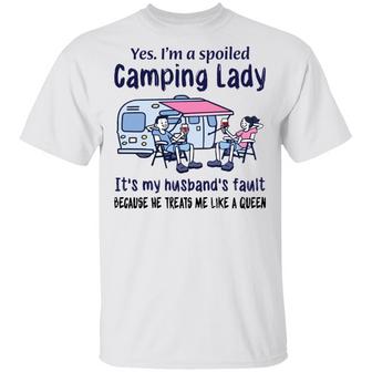 Yes I’M A Spoiled Camping Lady It's My Husband's Fault T-Shirt - Thegiftio UK