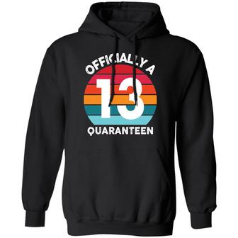 13Th Birthday Officially A Quaranteen 13 Years Graphic Design Printed Casual Daily Basic Hoodie - Thegiftio UK