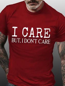 Casual All Season Text Letters I Care Dont Care Lightweight Micro-elasticity Daily Short Sleeve Regular Regular Size T-shirt For Men - Seseable