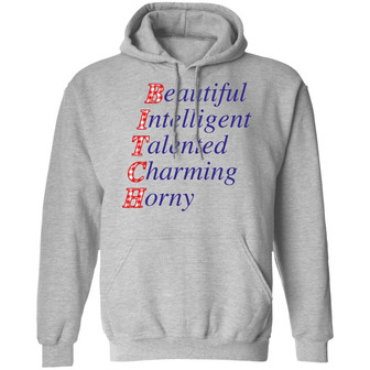 Beautiful Intelligent Talented Charming Horny Graphic Design Printed Casual Daily Basic Hoodie - Thegiftio