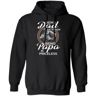 Being Dad Is An Honor Being Papa Is Priceless Graphic Design Printed Casual Daily Basic Hoodie - Thegiftio UK