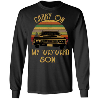 Carry On My Wayward Son Graphic Design Printed Casual Daily Basic Unisex Long Sleeve - Thegiftio UK