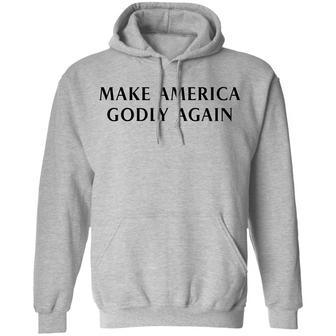 Make America Godly Again Graphic Design Printed Casual Daily Basic Hoodie - Thegiftio UK