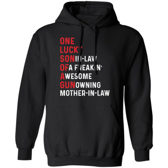 One Lucky Son In Law Of A Freaking Awesome Gun Owning Mother In Law Graphic Design Printed Casual Daily Basic Hoodie - Thegiftio UK