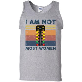 Pre Stage Drag Racing I Am Not Most Women Graphic Design Printed Casual Daily Basic Unisex Tank Top - Thegiftio UK