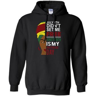 Women July 45Th Didn't Set Me Free Juneteenth Is My Independence Day Graphic Design Printed Casual Daily Basic Hoodie - Thegiftio UK