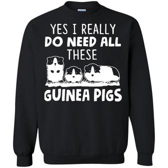 Yes I Really Do Need All These Guinea Pigs Graphic Design Printed Casual Daily Basic Sweatshirt - Thegiftio UK