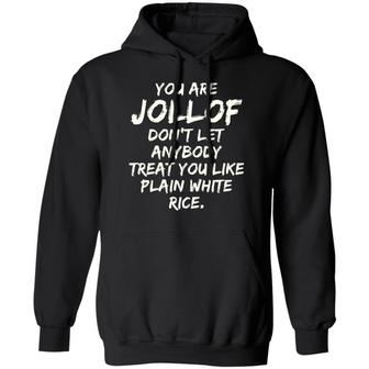 You Are Jollof Don't Let Anybody Treat You Like Plain White Rice Graphic Design Printed Casual Daily Basic Hoodie - Thegiftio UK