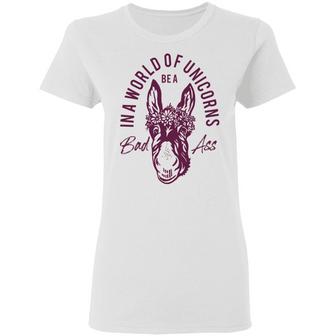 Donkey In A World Of Unicorns Be A Bad Ass Graphic Design Printed Casual Daily Basic Women T-shirt - Thegiftio UK