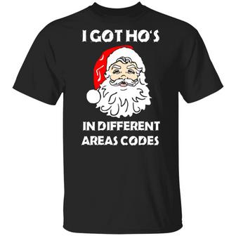 I Got Ho's In Different Areas Codes Christmas Sweater T-Shirt - Thegiftio UK