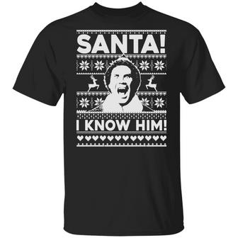 Santa I Know Him Christmas Sweat T-Shirt - Thegiftio