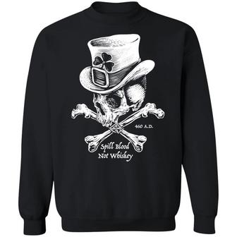 Skull Spill Blood Not Whiskey Irish Graphic Design Printed Casual Daily Basic Sweatshirt - Thegiftio UK