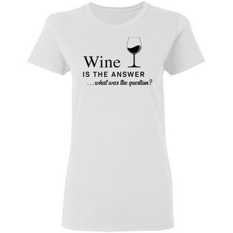Wine Is The Answer What Was The Question Graphic Design Printed Casual Daily Basic Women T-shirt - Thegiftio UK