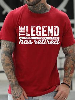 The Legend Has Retired Funny Saying Graphic T Shirt - Seseable