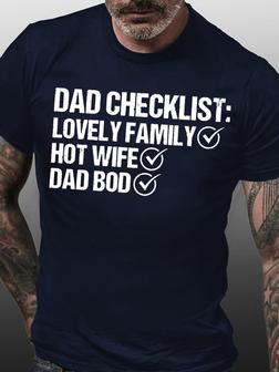Dad Bod Dad Checklist Dad Jokes Hot Wife Funny Letter Crew Neck T-shirt - Seseable