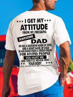 I Get A Awesome Dad Back Print Casual Short Sleeve T-shirt - Seseable