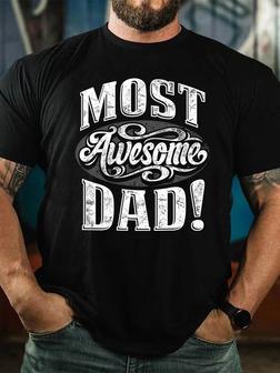 Most Awesome Dad Print Casual T-shirt - Seseable