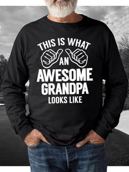This Is What An Awesome Grandpa Looks Like Sweatshirt - Seseable
