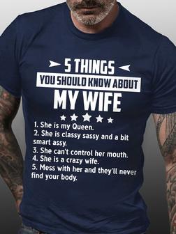 Funny Graphic Men Tee 5 Things You Should Know About My Wife Short Sleeve Crew Neck Tshirt - Seseable