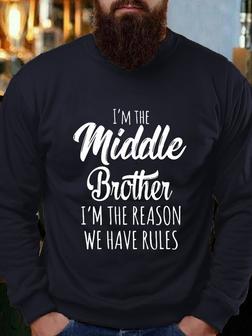 Middle Brother Funny Casual Long Sleeve Letter Men Crewneck Sweatshirt - Seseable